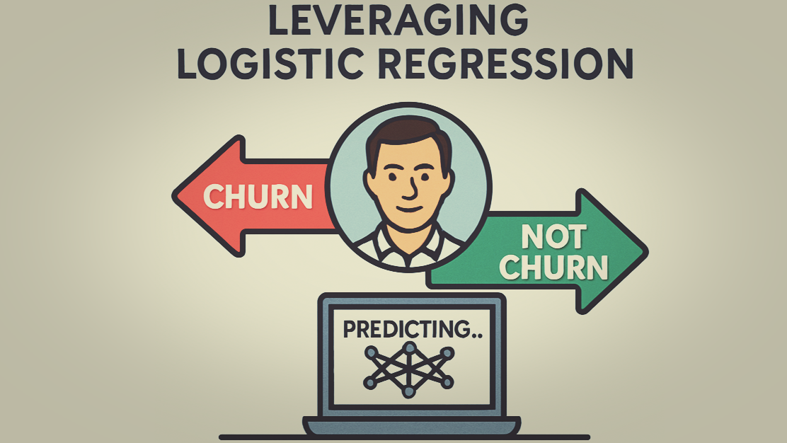 Predicting customer churn with Logistic Regression: A practical use case for finance leaders